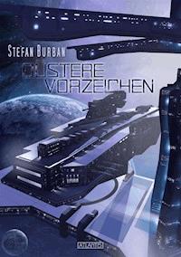 Der Ruul-Konflikt 1: Düstere Vorzeichen - Stefan Burban - E-Book