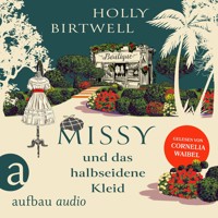 Missy und das halbseidene Kleid - Mit Schirm, Charme und Mord, Band 1 (Ungekürzt) - Holly Birtwell - Hörbuch
