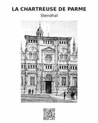 La Chartreuse de Parme - Stendhal - E-Book