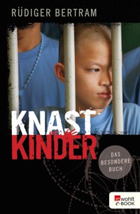 Knastkinder - Rüdiger Bertram - E-Book