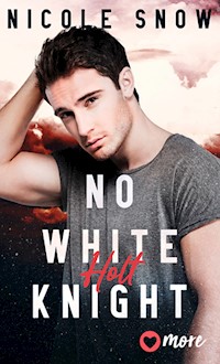 No white Knight - Nicole Snow - E-Book