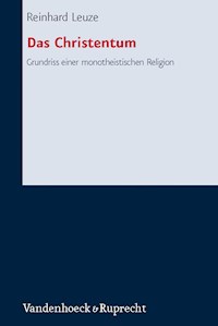 Das Christentum - Reinhard Leuze - E-Book