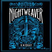 Nightweaver - R. M. Gray - Hörbuch