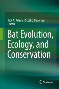 Bat Evolution, Ecology, and Conservation -  - E-Book