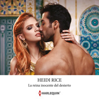La reina inocente del desierto - Heidi Rice - Hörbuch
