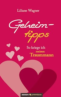 Geheimtipps - Liliane Wagner - E-Book