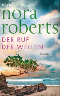 Der Ruf der Wellen - Nora Roberts - E-Book