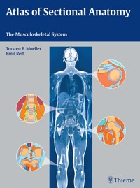 Atlas of Sectional Anatomy - Torsten Bert Möller - E-Book