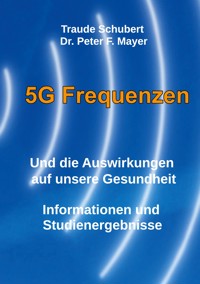 5G Freqenzen - Traude Schubert - E-Book