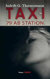 Taxi 79 auf Station - Indriði G. Thorsteinsson - E-Book