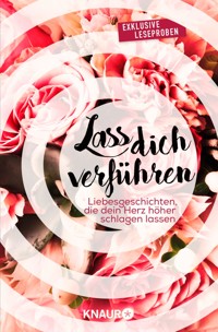 Lass dich verführen: Große Gefühle bei Knaur #01 - Lauren Blakely - kostenlos E-Book