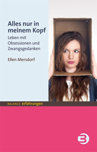 Alles nur in meinem Kopf - Ellen (Pseudonym) Mersdorf - E-Book