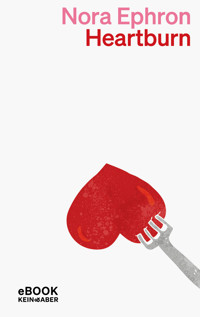 Heartburn - Nora Ephron - E-Book