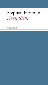 Abendlicht - Stephan Hermlin - E-Book