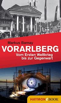 Vorarlberg - Markus Barnay - E-Book