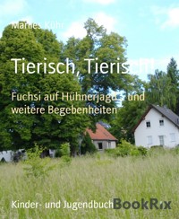 Tierisch, Tierisch! - Marlies Kühr - E-Book