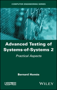 Advanced Testing of Systems-of-Systems, Volume 2 - Bernard Homes - E-Book