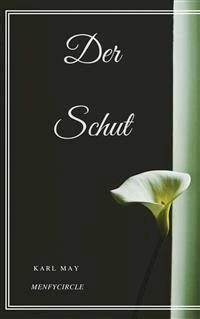 Der Schut - Karl May - E-Book