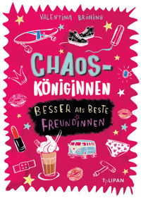 Chaosköniginnen - Valentina Brüning - E-Book