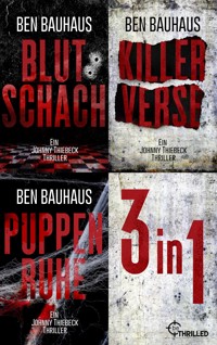 Blutschach - Killerverse - Puppenruhe - Ben Bauhaus - E-Book