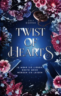 Twist of Hearts - Juli Dorne - E-Book