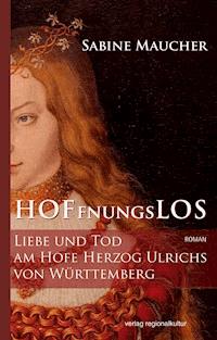 Hoffnungslos - Sabine Maucher - E-Book