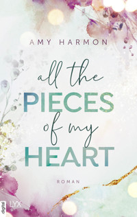All the Pieces of My Heart - Amy Harmon - E-Book + Hörbuch