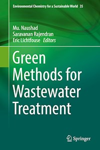 Green Methods for Wastewater Treatment -  - E-Book