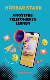 Hörbar stark - Fabienne P. - E-Book