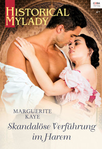 Skandalöse Verführung im Harem - Marguerite Kaye - E-Book