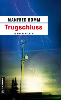 Trugschluss - Manfred Bomm - E-Book - Legimi online