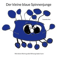 Der kleine blaue Spinnenjunge - Cassandra Oest - E-Book