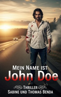 Mein Name ist John Doe - Sabine Benda - E-Book