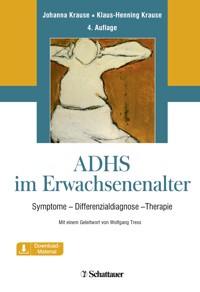 ADHS im Erwachsenenalter - Johanna Krause - E-Book
