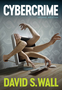 Cybercrime - David S. Wall - E-Book