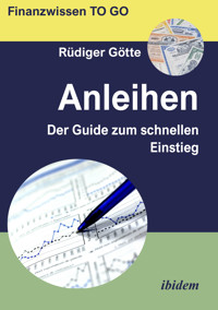 Anleihen - Rüdiger Götte - E-Book