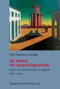 Die Politik der Staatsbürgerschaft - Vito Gironda - E-Book