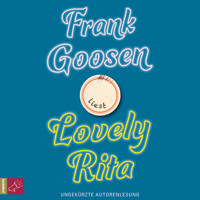 Lovely Rita (Ungekürzt) - Frank Goosen - Hörbuch