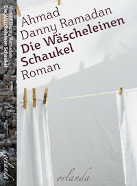 Die Wäscheleinen-Schaukel - Danny Ramadan - E-Book