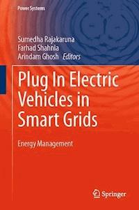 Plug In Electric Vehicles in Smart Grids -  - E-Book