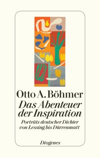Das Abenteuer der Inspiration - Otto A. Böhmer - E-Book