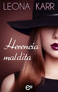 Herencia maldita - Leona Karr - E-Book
