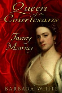 Queen of the Courtesans - Barbara White - E-Book
