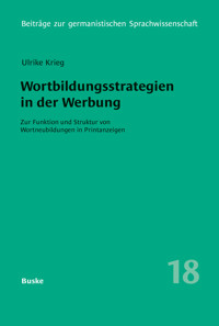 Wortbildungsstrategien in der Werbung - Ulrike Krieg-Holz - E-Book