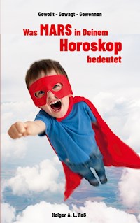 Gewollt - Gewagt - Gewonnen - Holger A. L. Faß - E-Book