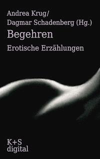 Begehren -  - E-Book