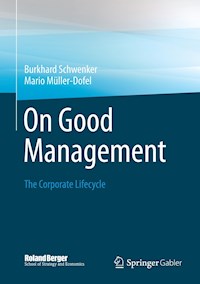 On Good Management - Burkhard Schwenker - E-Book