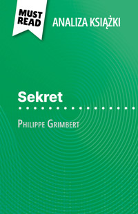 Sekret książka Philippe Grimbert (Analiza książki) - Pierre Weber - E-Book
