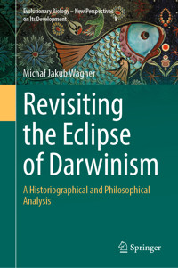 Revisiting the Eclipse of Darwinism - Michał Jakub Wagner - E-Book