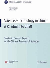 Science & Technology in China: A Roadmap to 2050 -  - E-Book